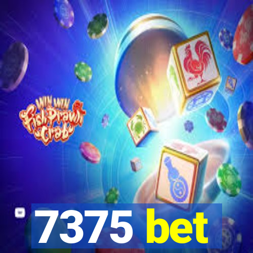 7375 bet